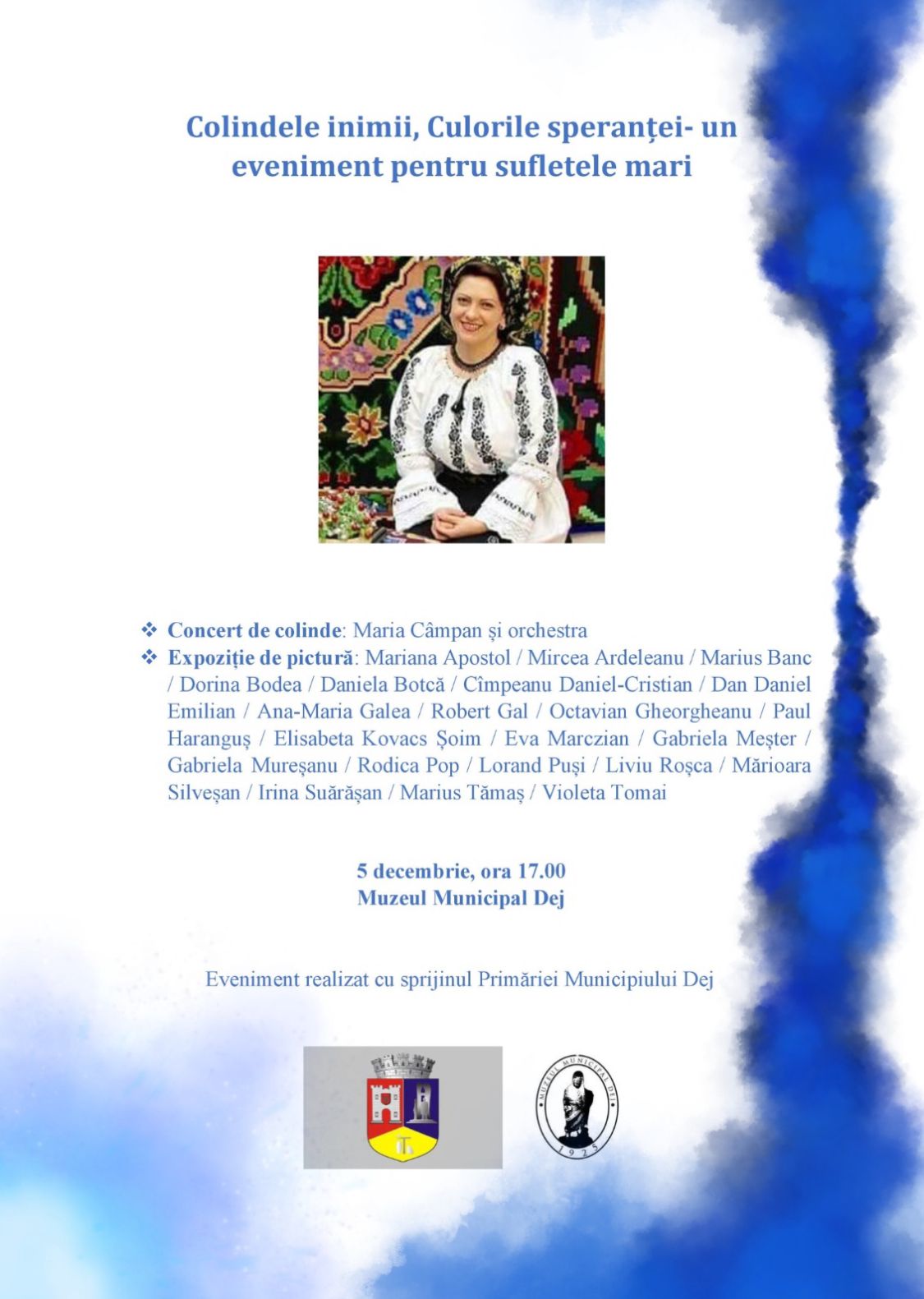 Colindele inimii – Culorile Speranței, un eveniment pentru suflete mari – Eveniment caritabil, la Dej