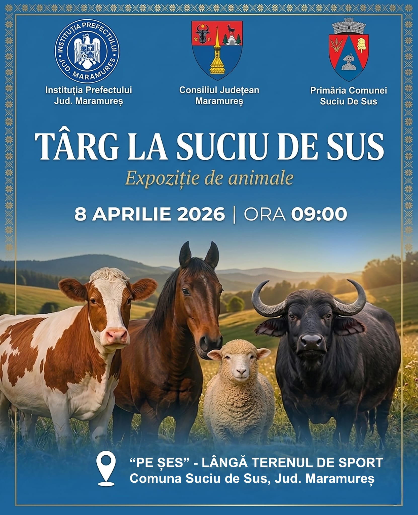 Eveniment de amploare în Suciu de Sus, Maramureș: crescătorii de animale, invitați la o expoziție dedicată tradiției și performanței în zootehnie, miercuri, 8 aprilie!
