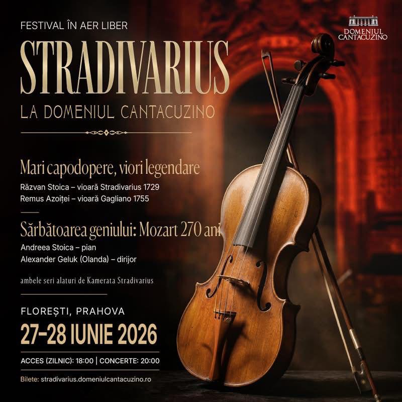 Stradivarius la Domeniul Cantacuzino 2026: Două seri construite în jurul marilor personalități ale muzicii clasice!