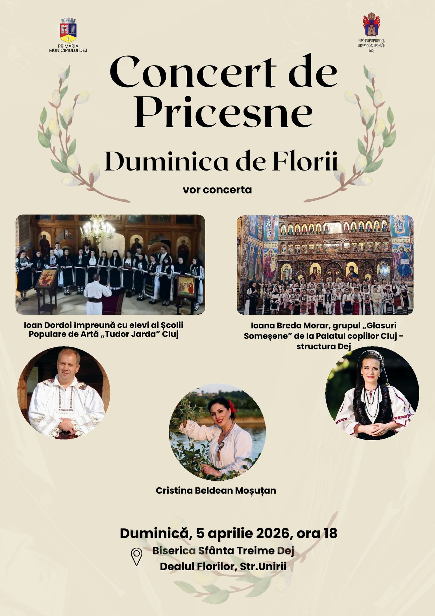 Primăria municipiului Dej, Cluj, susține tradiția și spiritualitatea: Concertul de Pricesne dedicat Sărbătorii Floriilor, ediția a VII-a, la Biserica „Sfânta Treime”, duminică, 5 aprilie!